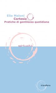 Pratiche di gentilezze quotidiane